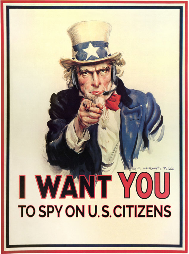 Uncle Sam: I want you to spy on U.S. citizens